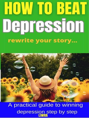 cover image of How to Beat Depression--Rewrite Your Story
